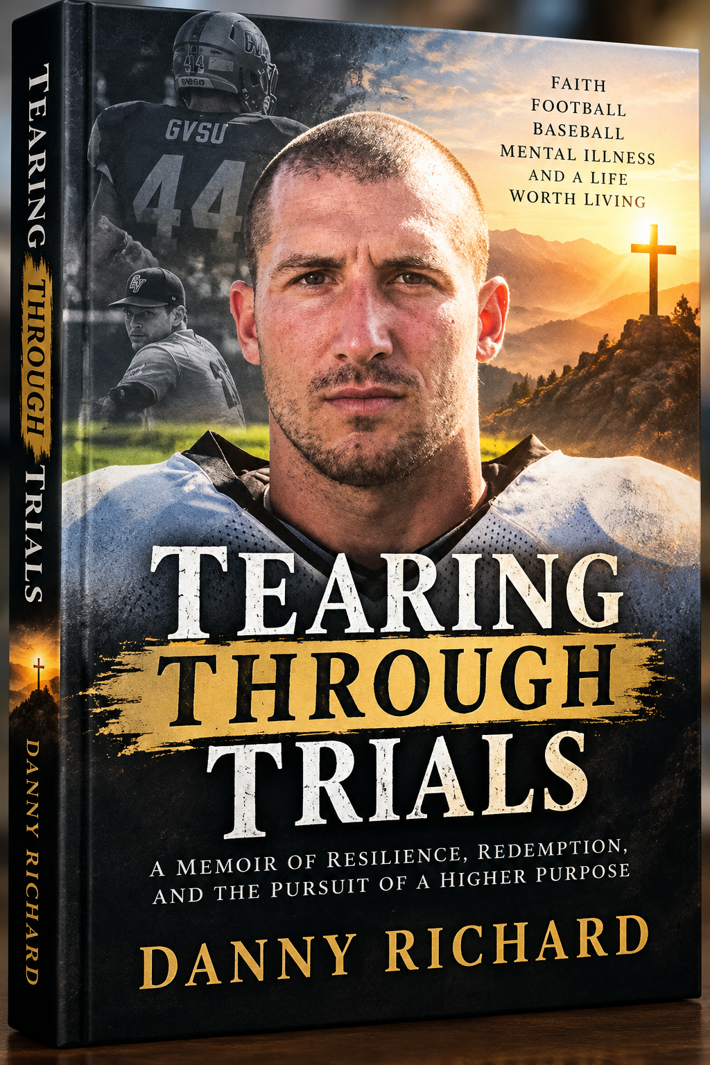 Tearing Through Trials by Danny Richard, biography book concept mockup